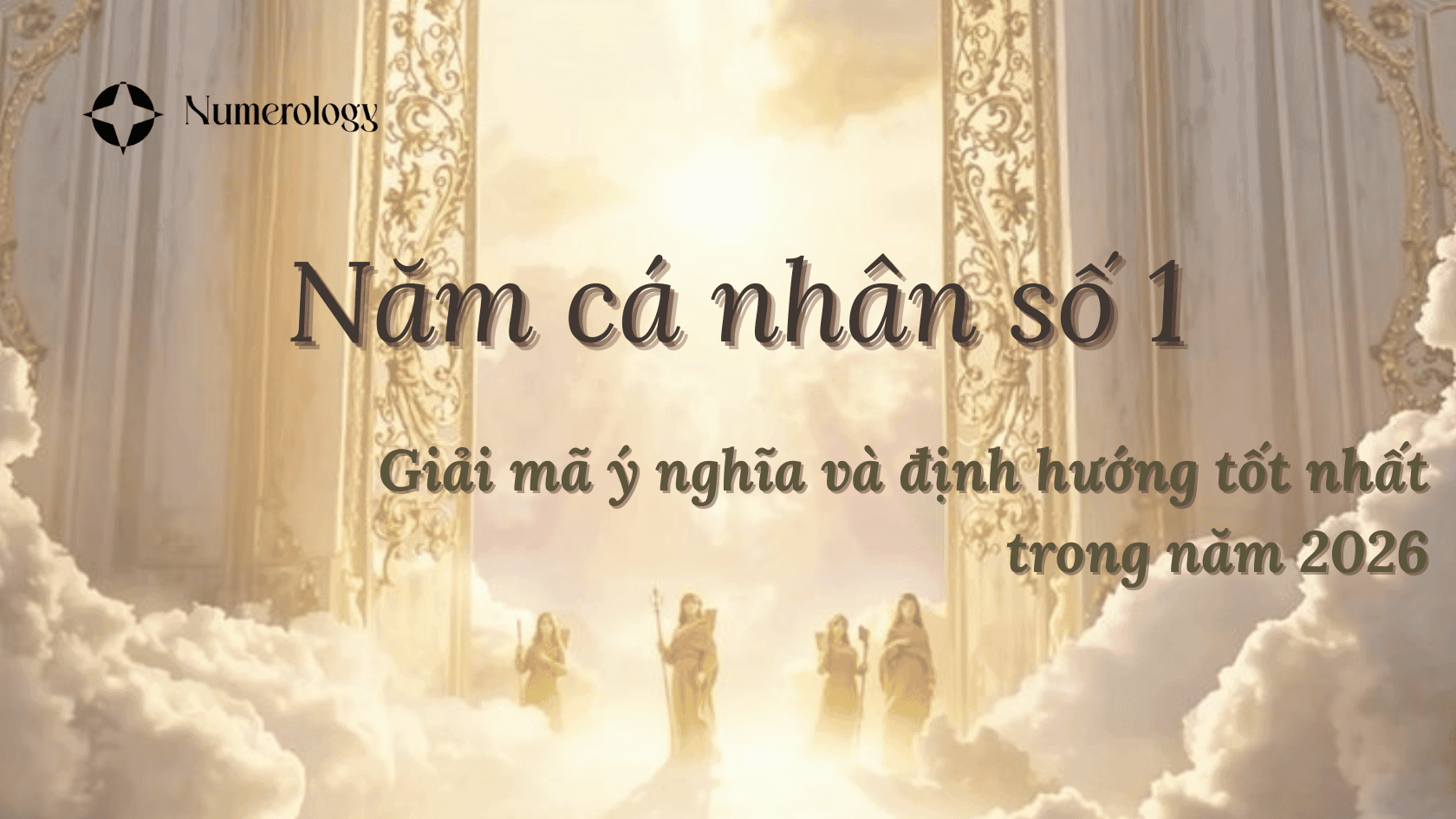 Năm cá nhân số 1 là gì? Giải mã ý nghĩa và định hướng tốt nhất trong năm 2026