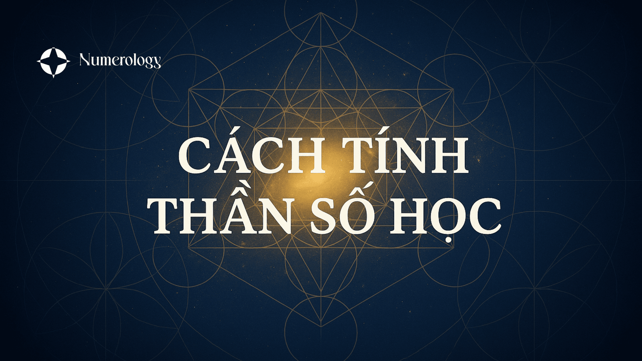 Thần số học là gì? Cách tính Thần số học chính xác nhất