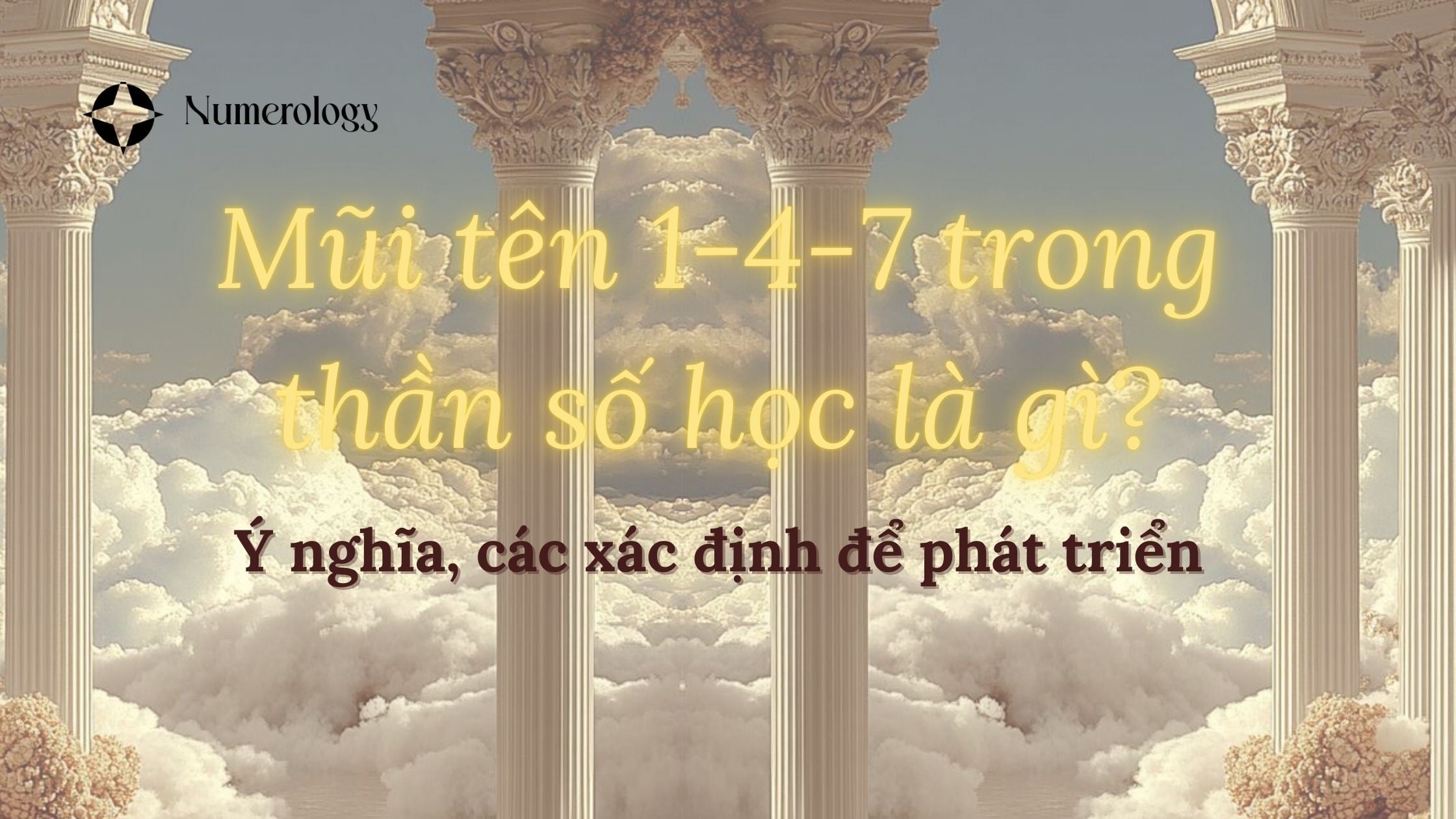 Mũi tên 147 trong Thần số học: Ý nghĩa & Cách xác định