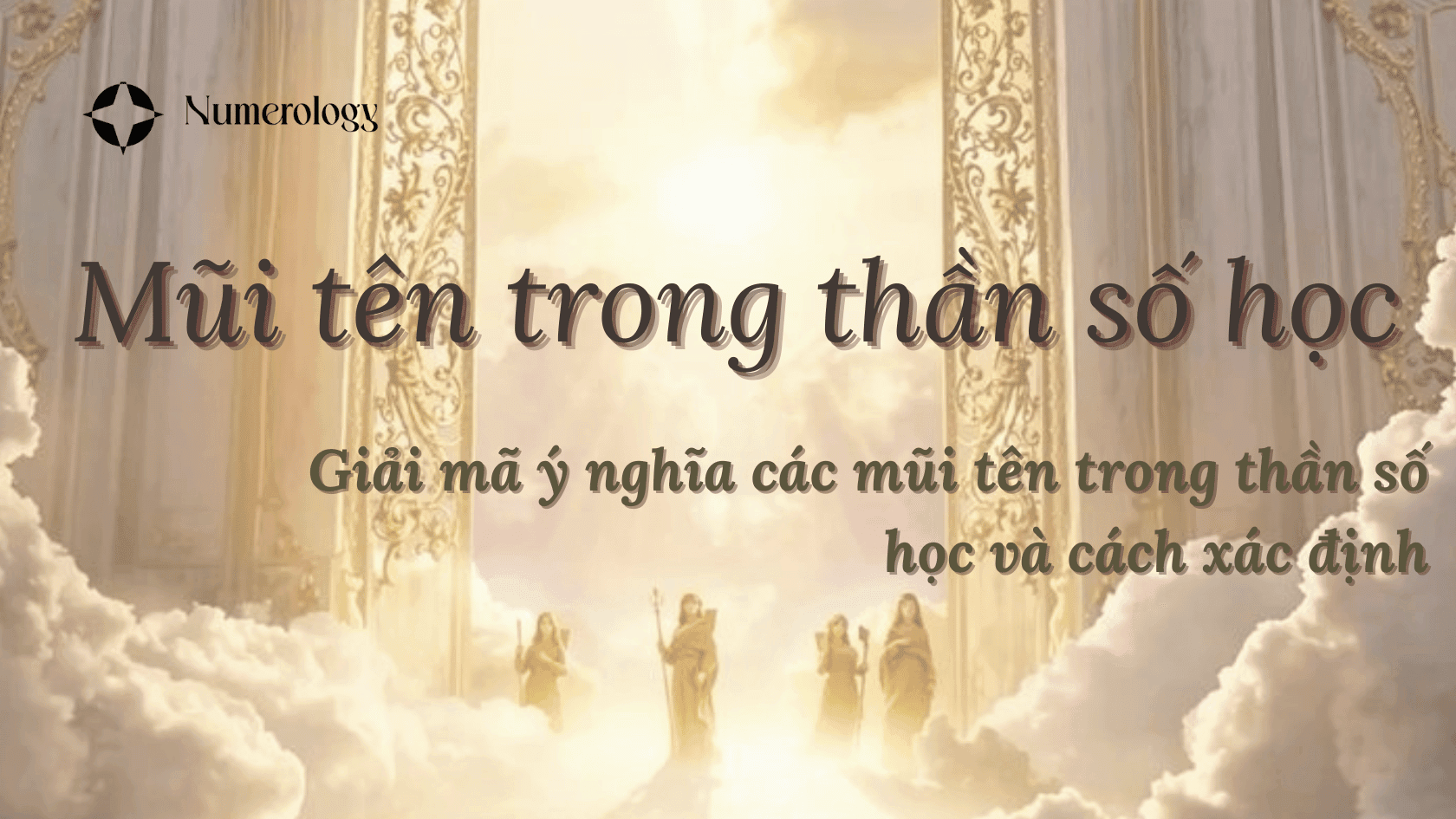 Mũi tên trong Thần số học là gì? Cách xác định chính xác và đơn giản